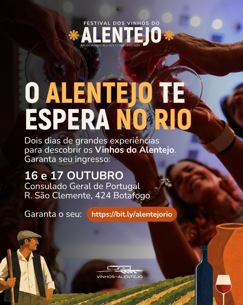 Festival dos Vinhos do Alentejo no Rio de Janeiro dias 16 e 17 de Outubro
